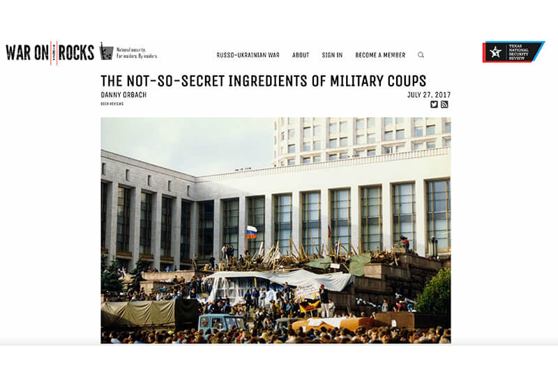 War on the Rocks, "The not-so-secret ingredients of military coups"
